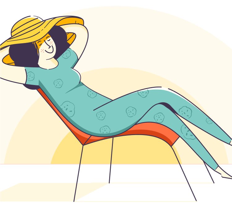 Sit back, relax, we’ll handle the rest